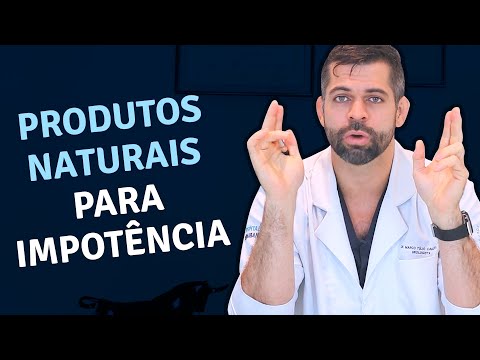 Produtos Naturais para Impotência Sexual Masculina | Dr. Marco Túlio – Urologista e Andrologista