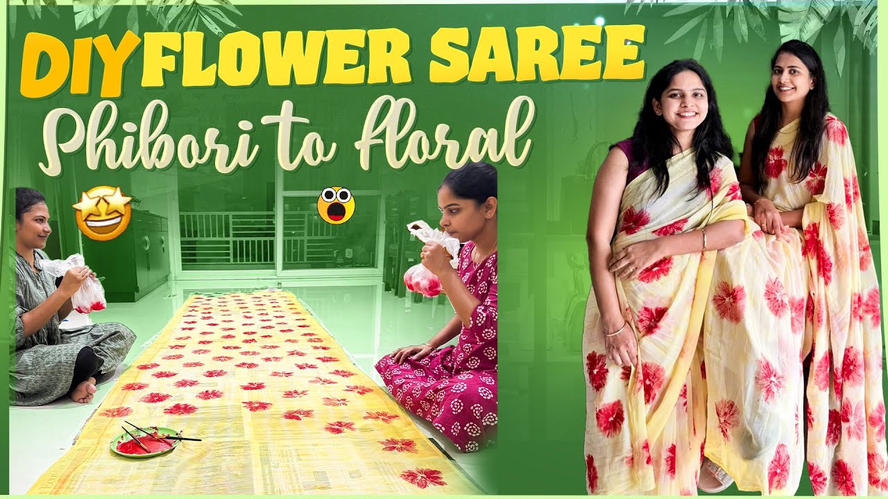 DIY Flower Saree-Shibori to floral #DIY #naturaldye #sareemakeover