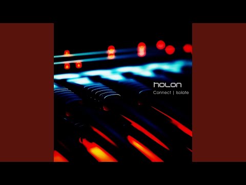 Holon (2) — Surrounded by Silence