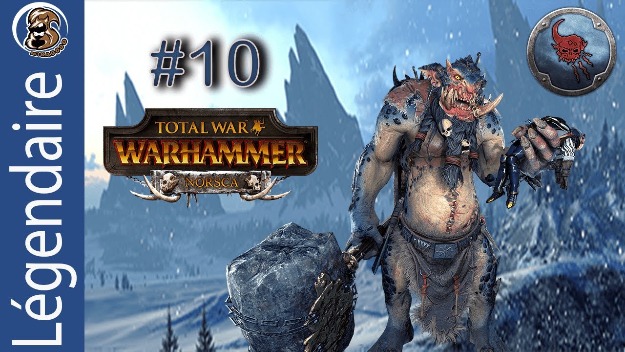 Campagne Légendaire Norsca Throgg 10 Total War Warhammer 2 YouTube