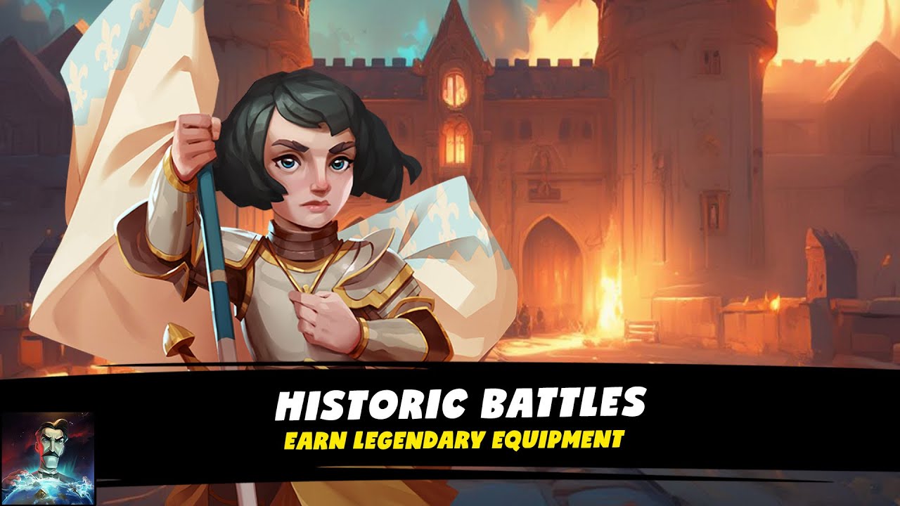 Historic Battles: Earn Legendary Equipment
