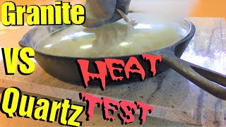Granite Heat Test: Granite VS Quartz Part 1. Which is Best and Most Durable?