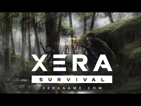 xera survival New 2022 XERA SURVIVAL : Ngày 1 : nay chơi thử game mới . nghe bảo cũng hay