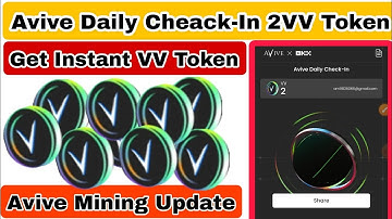 Avive Daily Check - in || Get Daily 2 VV Token || Get Instant Avive Token || Avive Update ||