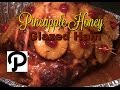 Pineapple Honey Glazed Ham Recipe: How To Make The BEST Pineapple Honey Glazed Ham EVER