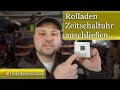 Rolladen Zeitschaltuhr anschließen / Rolladenschalter,  Jalousieschalter anschließen