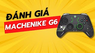 Mở Hộp Và Đánh Giá Machenike G6