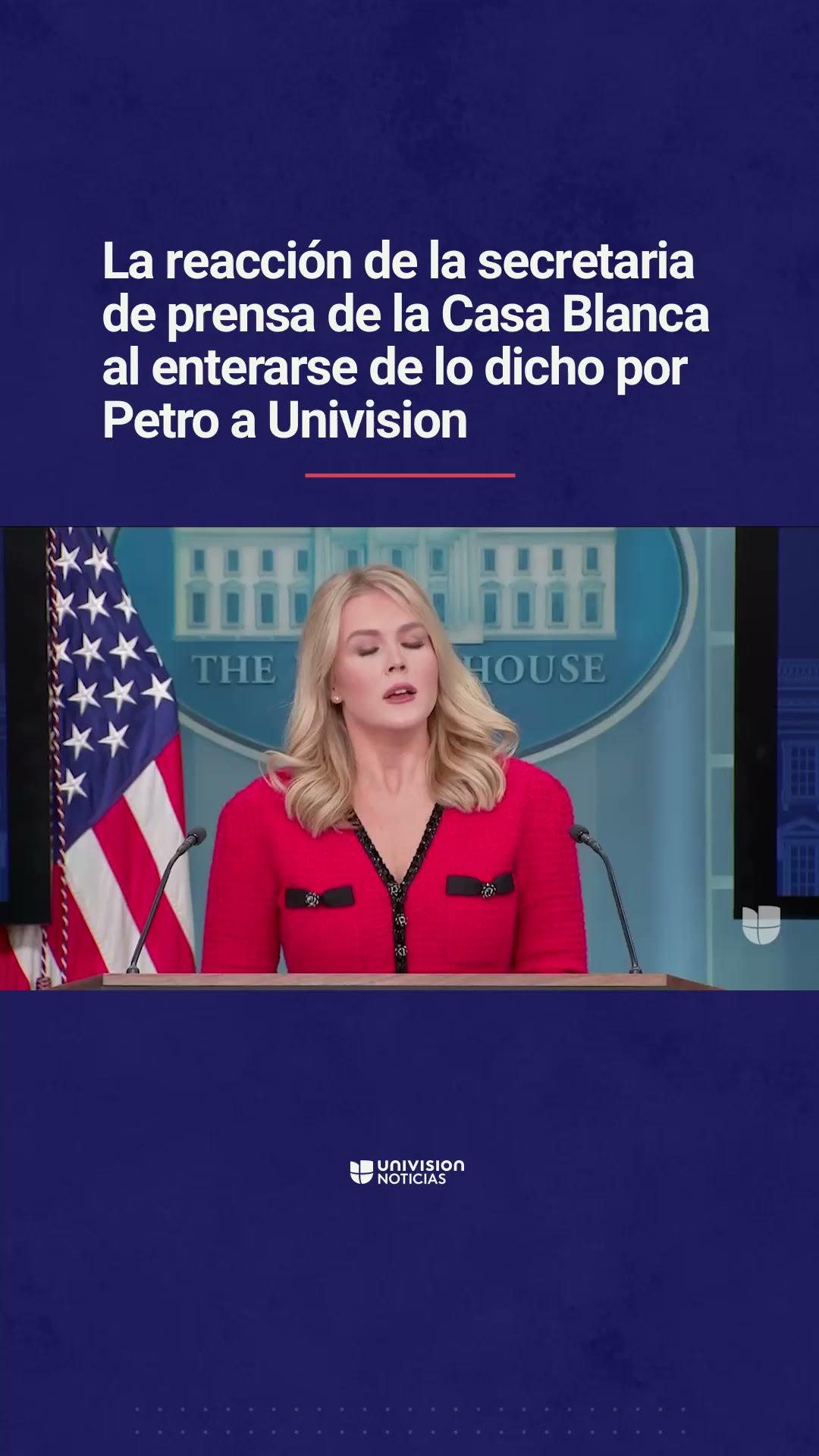 Reacción de la secretaria de prensa de la Casa Blanca al enterarse de lo dicho por Petro a Univision