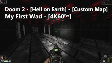 Project Brutality 3.0 - Doom 2 - Map: #0304 - My First Wad - [4K60ᶠᵖˢ]