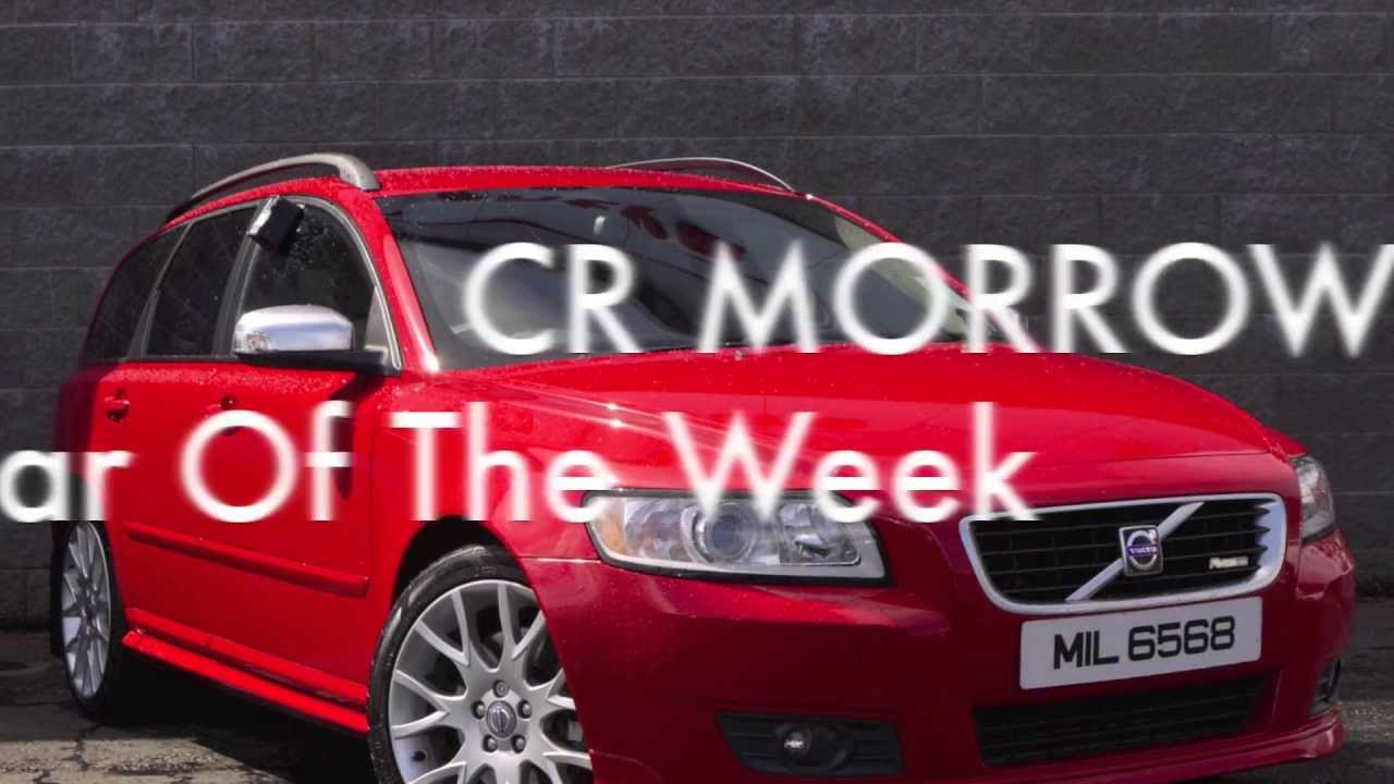 CR Morrow Car Of The Week 29th April 2013 Volvo V50 D5 RDesign YouTube