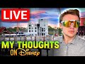 🔴 LIVE: My Thoughts on Disney Layoffs, Imagineering, Starcruiser, and more! |  Disney Stream