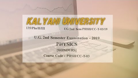 𝒌𝒂𝒍𝒚𝒂𝒏𝒊 𝒖𝒏𝒊𝒗𝒆𝒓𝒔𝒊𝒕𝒚 𝒖𝒈 2nd 𝒔𝒆𝒎𝒆𝒔𝒕𝒆𝒓 2019 𝑷𝒉𝒚𝒔𝒊𝒄𝒔 𝑯𝒐𝒏𝒐𝒖𝒓𝒔 𝑪𝑪3 Electricity & Magnetism  𝑸𝒖𝒆𝒔𝒕𝒊𝒐𝒏 𝑷𝒂𝒑𝒆𝒓