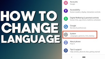 How to Change System Language on Android Phone 2022