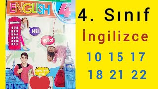 4. Sınıf İngilizce 1. Ünite ders kitabı sayfa 10 15 17 18 21 22 konu anlatımı.