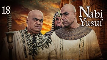 Kisah Nabi Yusuf AS | Episode 18 | Bahasa Indonesia