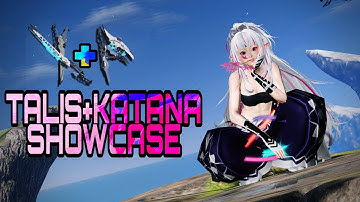 [PSO2 NGS] Katana+Talis showcase - Gigantix Bujin