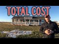 Shed To House - Total Cost - w/brothers Jared & Jason