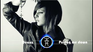 Deanz - Pulling Me Down (Instrumental)