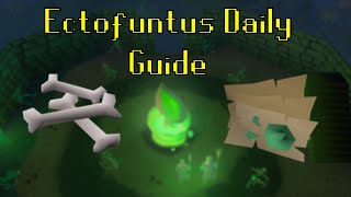 Ectofuntus Daily Guide | [OSRS]