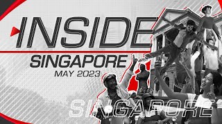 Inside Singapore | Travel Guide | May 2023