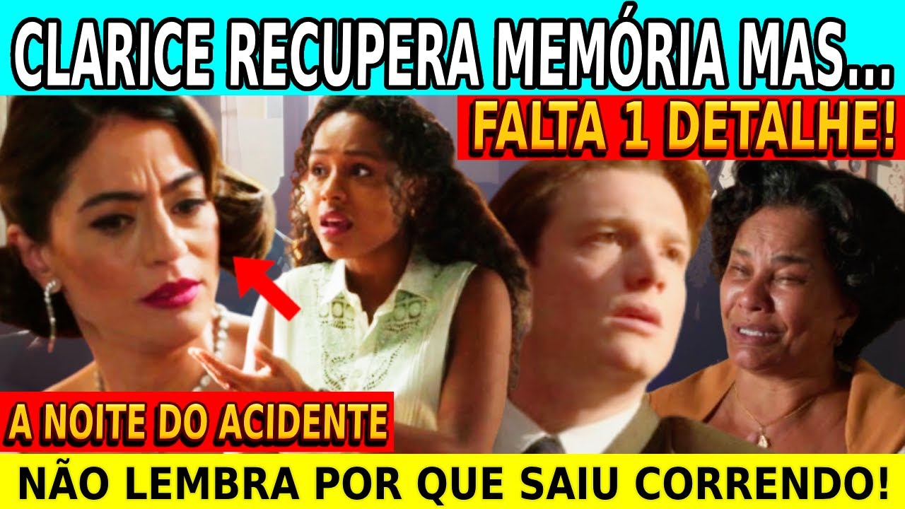 Clarice RECUPERA MEMÓRIA mas FALTA 1 DETALHE! - YouTube