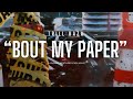 Trill Raza - Bout My Paper [Official Music Video]