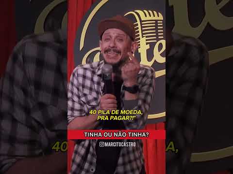 TINHA OU NÃO TINHA?