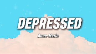 Annemarie  Depressed s