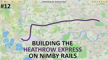 Heathrow Express!! - Rebuilding the National Rail (NIMBY Rails)
