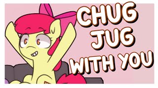 CMC SINGS CHUG JUG WITH YOU l MLP Parody Animation