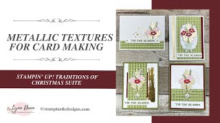Metallic Textures for Card Making