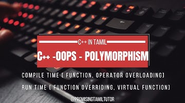 [Types of Polymorphism in C++] [C++ Tutorial in Tamil]-2023