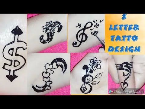 S Letter Tatto Mehndi Design Alphabet Tatto Mehndi Design Youtube