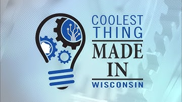 What is the Coolest Thing Made in Wisconsin?