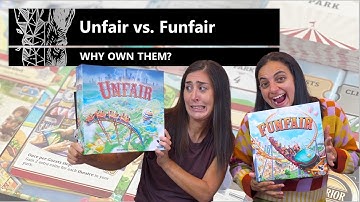 Unfair vs. Funfair - Why Own Them? Mechanics & Theme Board Game Review & Comparison