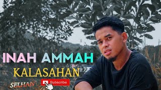 #yakansong #inah_ammah #fg Yakan song by friendsgroup  [ INAH AMMAH KALASAHAN]  [  video ]