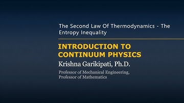 The Second Law of Thermodynamics — The Entropy Inequality — Lesson 2