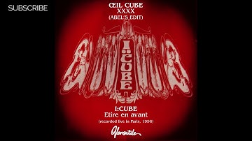 OEIL CUBE - XXXX (Abel