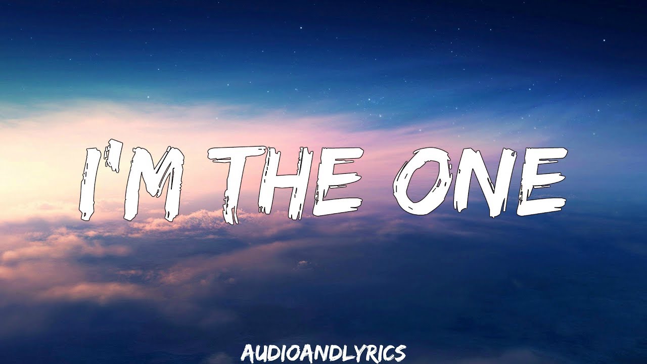 I M The One I M The One