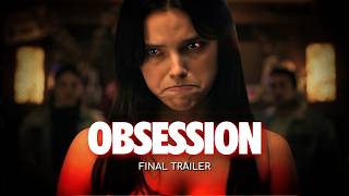 OBSESSION – Final Trailer | Only In Theaters May 15