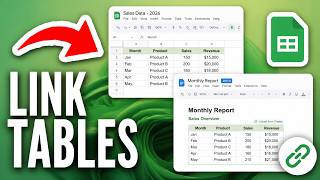 How To Link Google Sheets Tables To Google Docs | Tutorial 2026