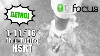 1-11/16" Thru-Tubing HSRT: Demo!