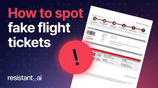 How to Spot Fake Flight Tickets: 5 Red Flags (And Why Manual Checks No Longer Work)