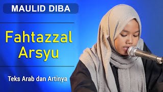 Pembacaan Maulid Diba ( Fahtazzal Arsyu ) - Lailatul Maghfiroh