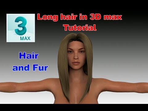 hair and fur 3ds max tutorial