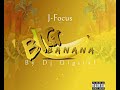 Jfocus big banana by dj digital 2022