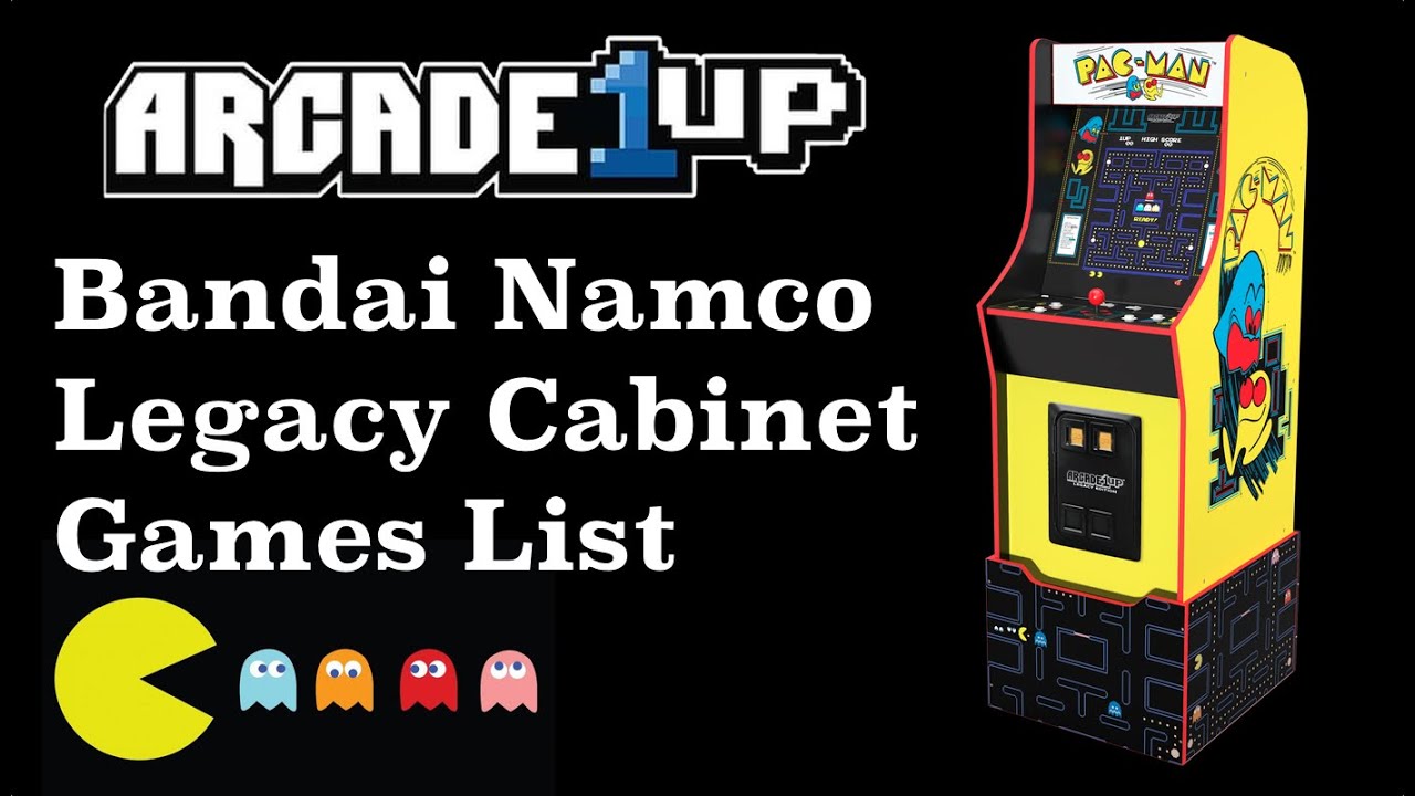 Arcade1Up Bandai Namco Legacy Games List YouTube