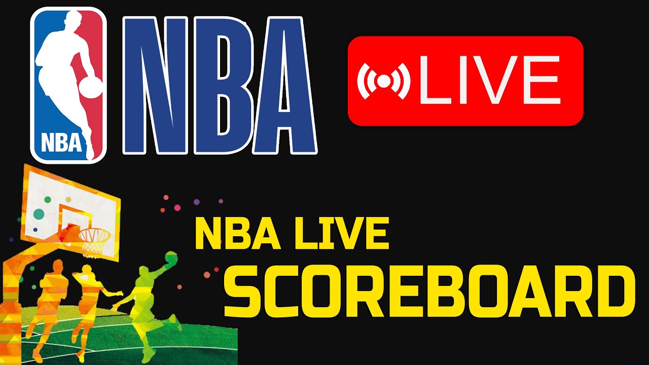 LIVE NBA GAMES TODAY Scoreboard Play By Play YouTube