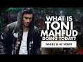 What is Toni Mahfud doing today? Where is he now?