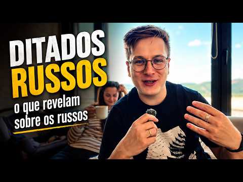 Ditados Populares Russos: o que eles dizem sobre a mentalidade russa